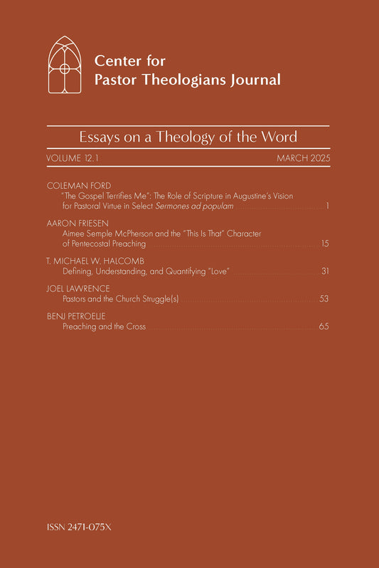Center for Pastor Theologians Journal Vol. 12.1: Essays on a Theology of the Word