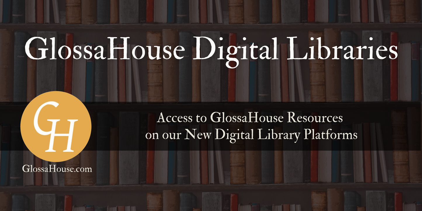 GlossaHouse Digital Library (GHDL) 1-Year Subscription