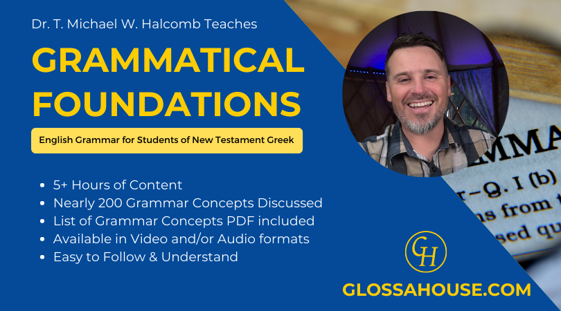 Start Here - Grammatical Foundations (Audio + PDFs)