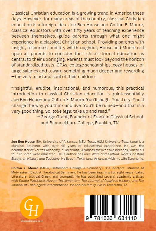 Beyond the Horizon: An Appeal to Parents for Classical Christian Education