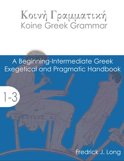 Koine Greek Grammar