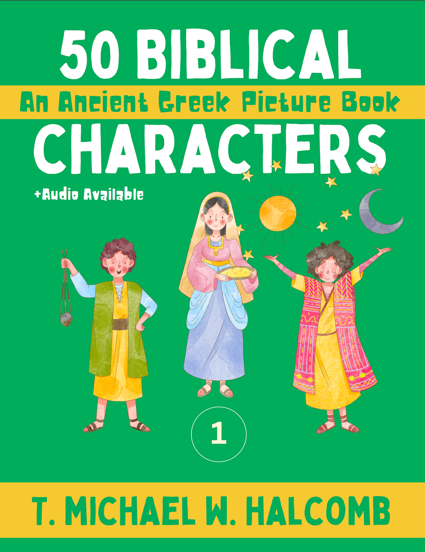 50 Biblical Characters: An Ancient Greek Picture Book