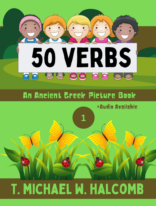 50 Verbs: An Ancient Greek Picture Book
