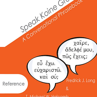 Speak Koine Greek - Audio Companion Files