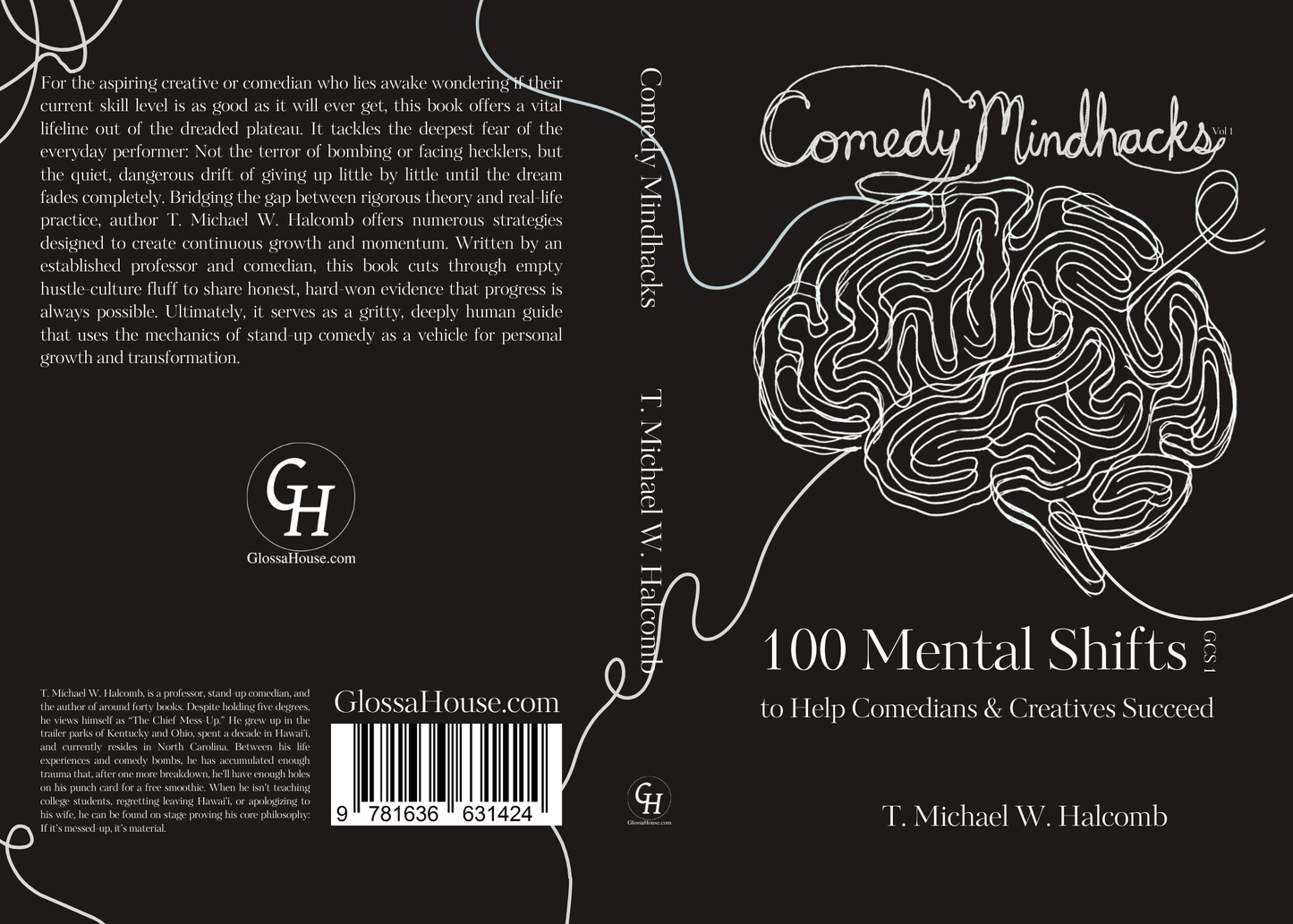 Comedy Mindhacks: 100 Mental Shifts  to Help Comedians & Creatives Succeed