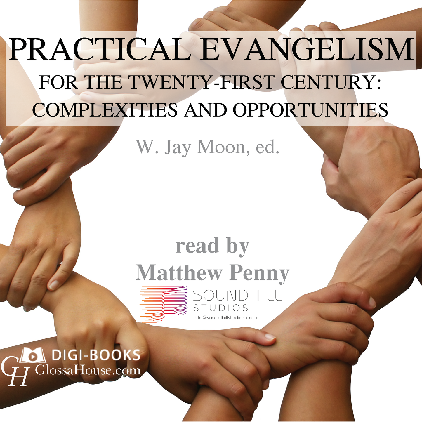 Practical Evangelism for the Twenty-First Century (Audio Book)