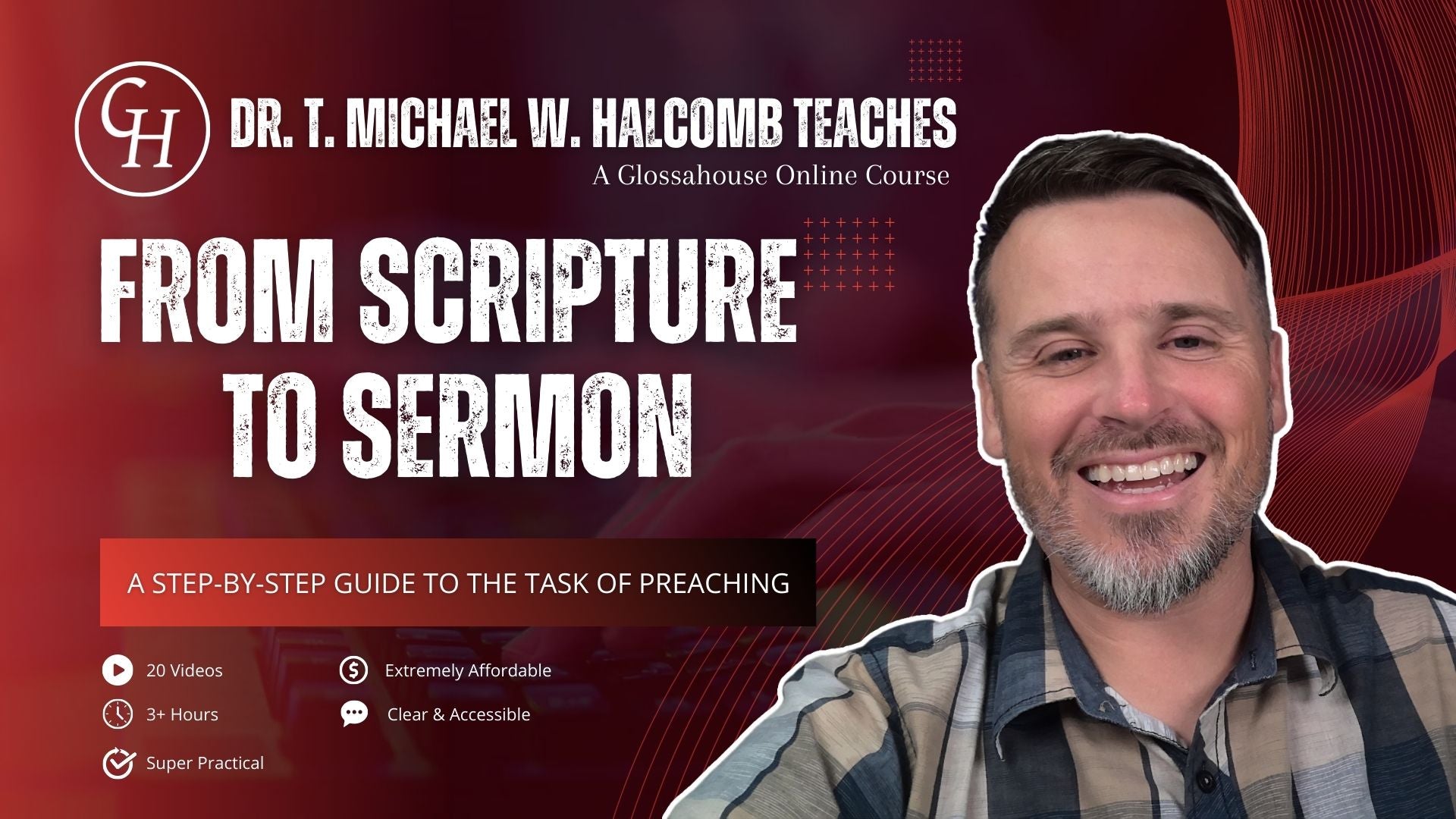 Course Scripture From Scripture To Sermon (Course) – GlossaHouse