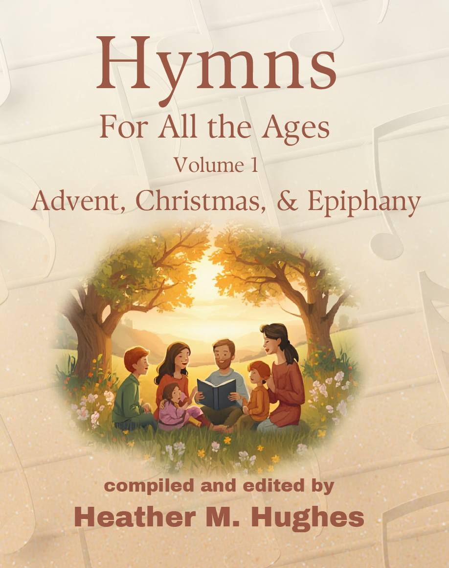 Hymns for All the Ages: Volume 1