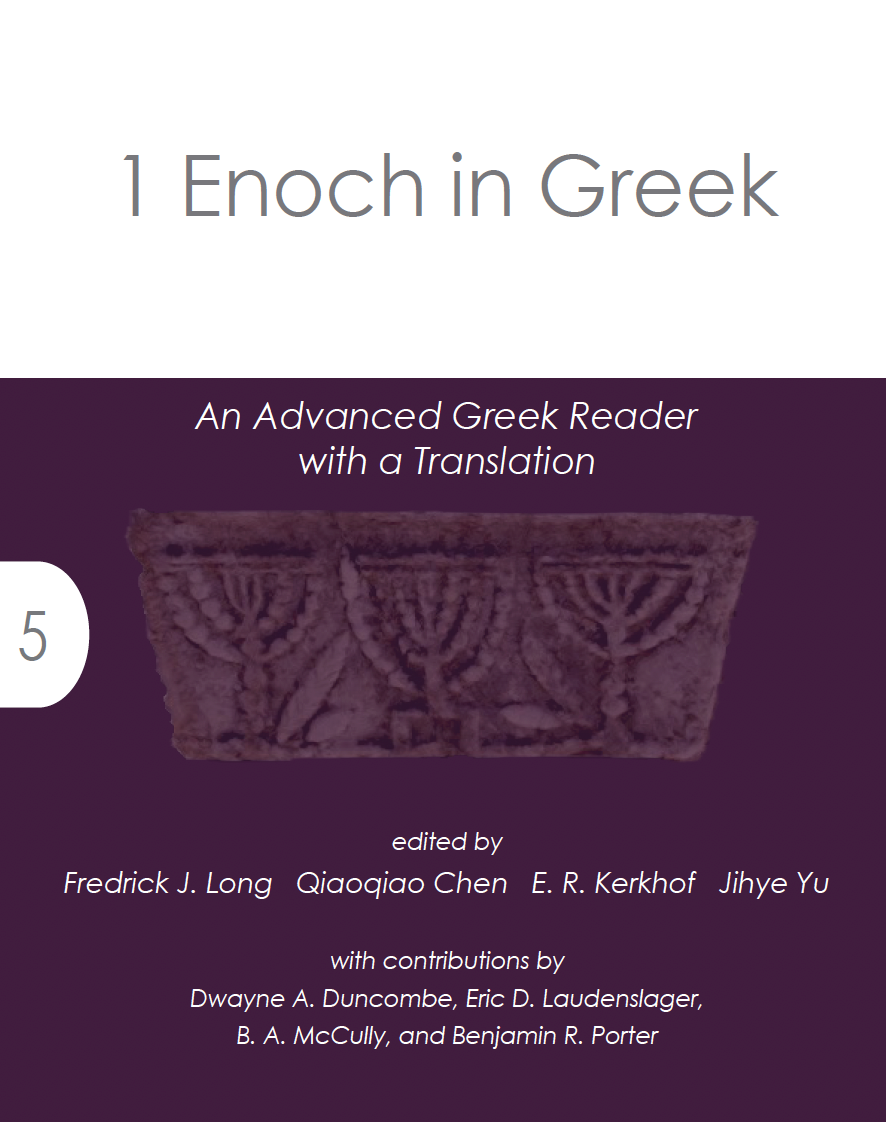 1 Enoch in Greek: An Advanced Greek Reader with a Translation
