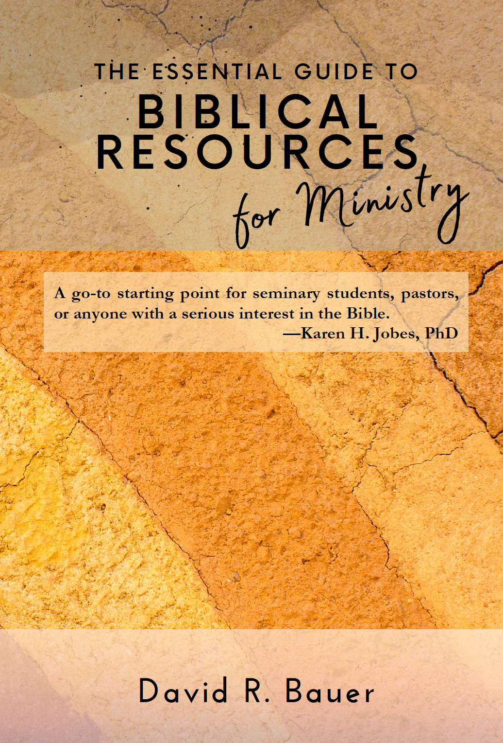 The Essential Guide to Biblical Resources for Ministry