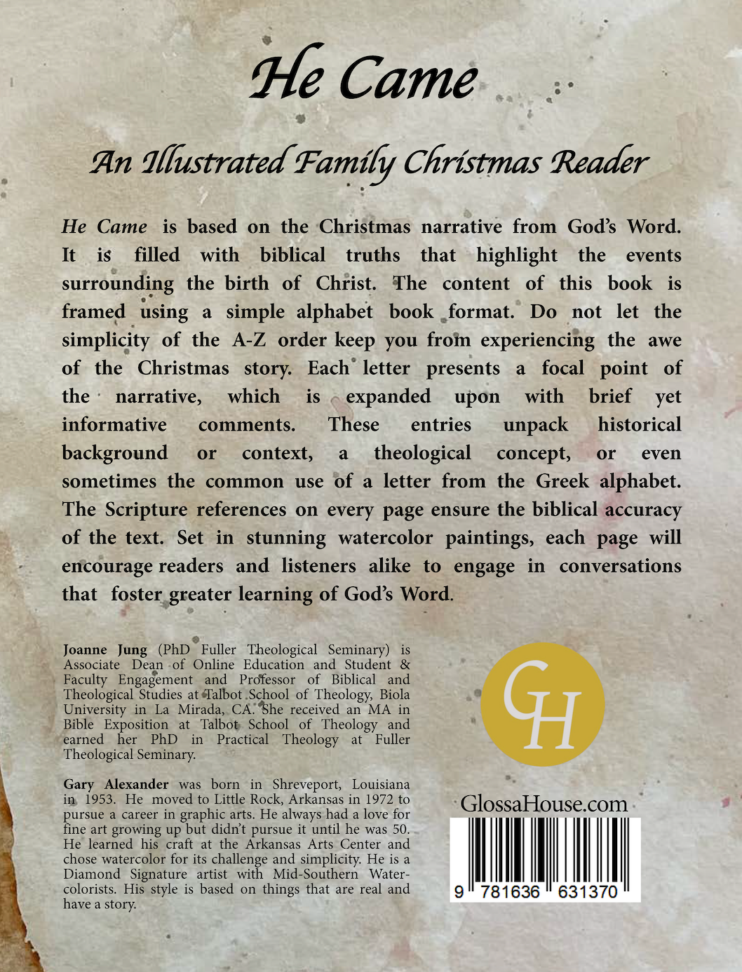 He Came: An Illustrated Family Christmas Reader