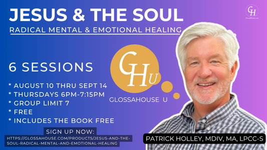 Jesus & the Soul: Radical Mental and Emotional Healing—FREE CLASS
