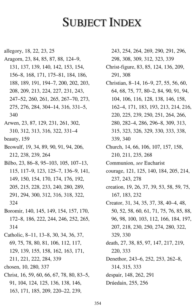 The Lord of Heaven and Middle-Earth: A Commentary on Tolkien’s Theological-Ethical Framework in The Lord of the Rings