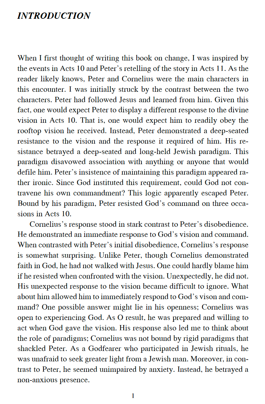 The Spirit of Change: Perspectives on the Changing Church in the Book of Acts by Anthony J. Headley