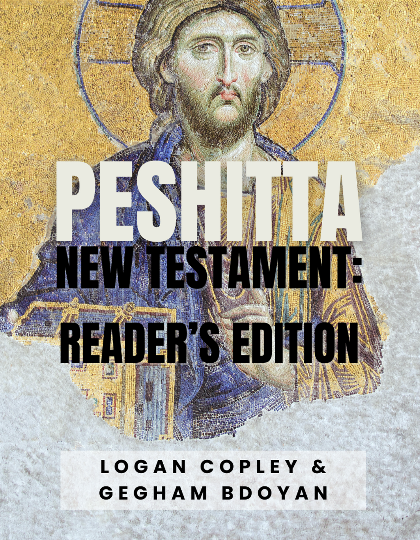 Peshitta New Testament: Reader's Edition