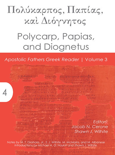 Polycarp, Papias, and Diognetus