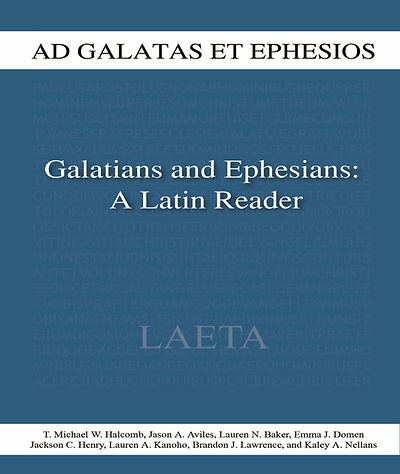 Galatians and Ephesians: a Latin Reader