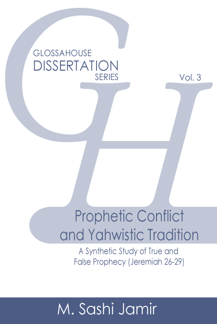 Prophetic Conflict and Yahwistic Tradition