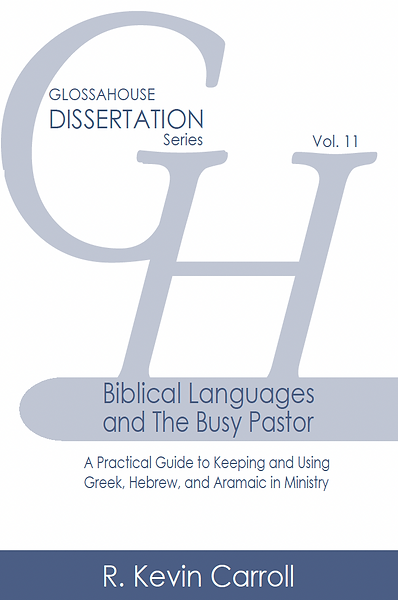 Biblical Languages and the Busy Pastor
