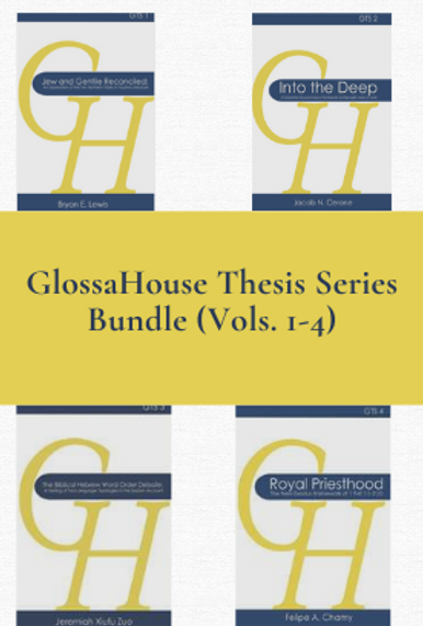 GlossaHouse Thesis Bundle (Volumes 1-4)