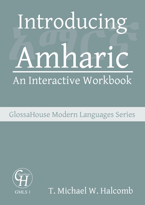 Introducing Amharic: An Interactive Workbook