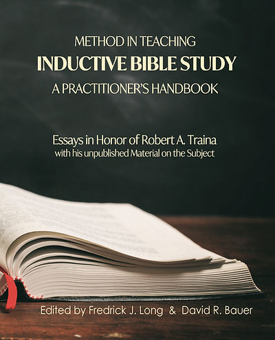 Method in Teaching Inductive Bible Study—A Practitioner's Handbook